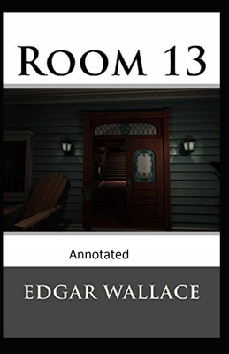 Room 13 Original Edition( Annotated) B08J5HFW7R Book Cover