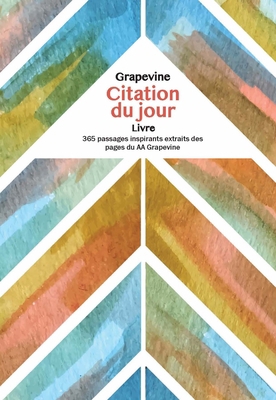 Le Livre de Citation Quotidienne Grapevine [French] 1938413954 Book Cover