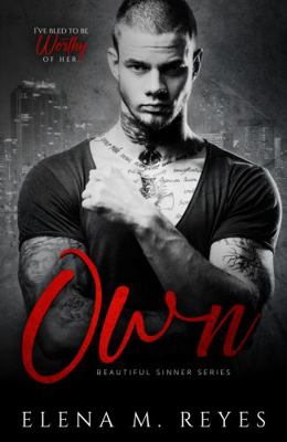 Own (Beautiful Sinner Series) 1957375051 Book Cover