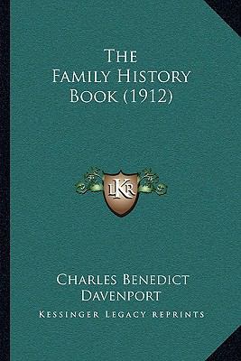 The Family History Book (1912) 116615517X Book Cover