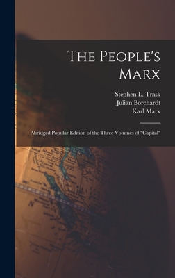 The People's Marx; Abridged Popular Edition of ... 101558389X Book Cover