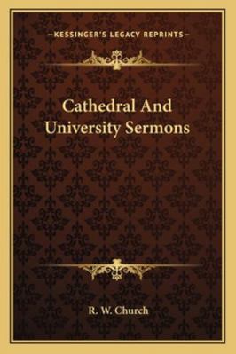 Cathedral and University Sermons 116295650X Book Cover