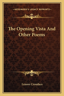 The Opening Vista And Other Poems 1163708232 Book Cover
