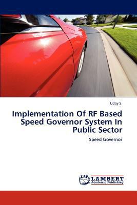 Implementation of RF Based Speed Governor Syste... 3659269239 Book Cover