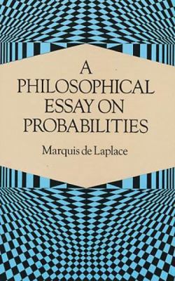 A Philosophical Essay on Probabilities 0486288757 Book Cover
