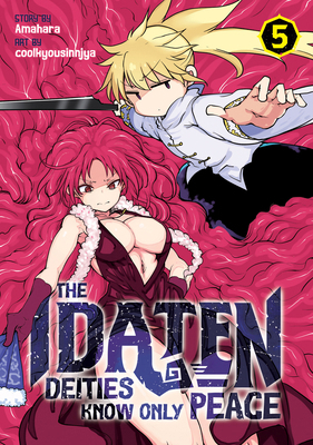 The Idaten Deities Know Only Peace Vol. 5 1685795013 Book Cover