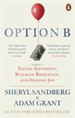 Option B: Facing Adversity, Building Resilience... 0753548291 Book Cover