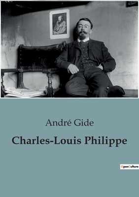 Charles-Louis Philippe [French] B0C13N6G7N Book Cover
