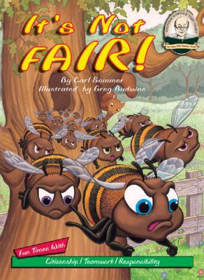 It's Not Fair! 1575370700 Book Cover
