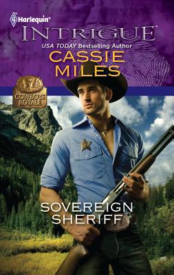 Sovereign Sheriff : Cowboys Royale (Harlequin I... B0073P48BC Book Cover