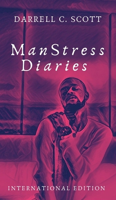 Manstress Diaries: Book One: Gay Romance (Purpl... 0578684454 Book Cover