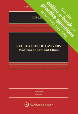 Regulation of Lawyers: Problems of Law and Ethics 1454891297 Book Cover