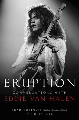 Eruption: Conversations with Eddie Van Halen 0306826658 Book Cover