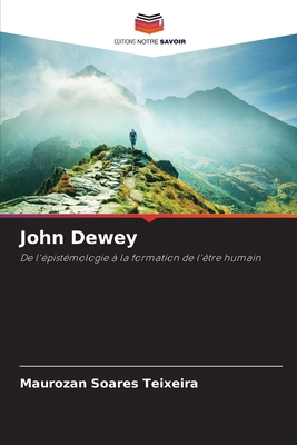 John Dewey [French] 6207173023 Book Cover