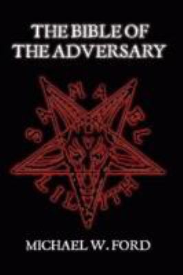 THE BIBLE OF THE ADVERSARY 061518135X Book Cover