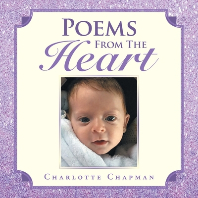 Poems From The Heart B0DP1YC4WJ Book Cover