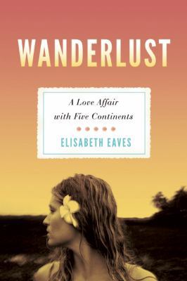 Wanderlust 1580053114 Book Cover