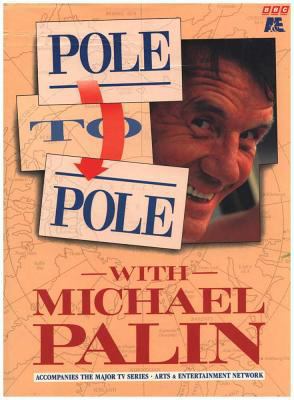 Pole to Pole With Michael Palin 0563362839 Book Cover