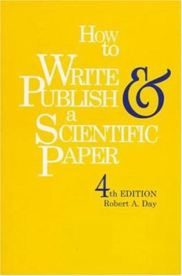 How to Write and Publish a Scientific Paper 0521558980 Book Cover