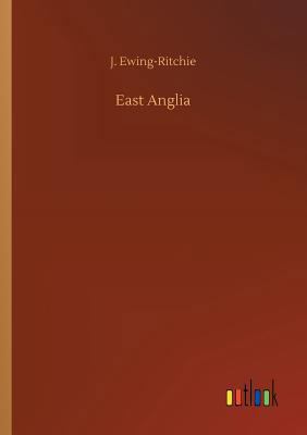East Anglia 3732681238 Book Cover