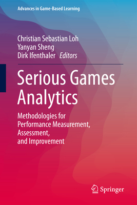Serious Games Analytics: Methodologies for Perf... 3319058339 Book Cover