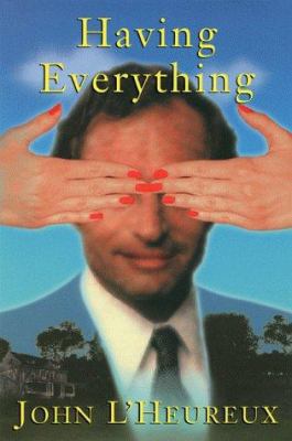 Having Everything 0871137631 Book Cover