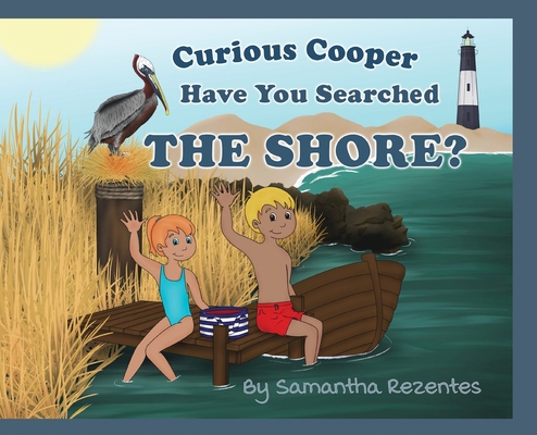 Curious Cooper Have You Searched the Shore? [Large Print] 1953263143 Book Cover