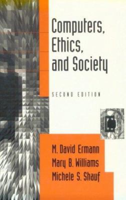 Computers, Ethics, and Society 019510756X Book Cover