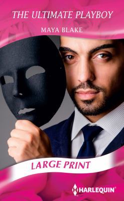 The Ultimate Playboy [Large Print] 0263241203 Book Cover