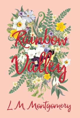 Rainbow Valley 1528706412 Book Cover
