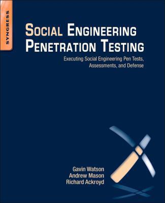 Social Engineering Penetration Testing: Executi... 0124201245 Book Cover