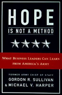 Hope Is Not A Method 0812927877 Book Cover