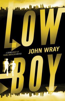 Lowboy 1847671519 Book Cover
