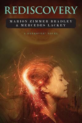Rediscovery: A Novel of Darkover(R) 1938185048 Book Cover