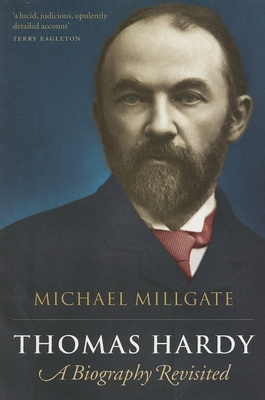 Thomas Hardy : A Biography Revisited 0199275661 Book Cover