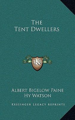 The Tent Dwellers 1163208833 Book Cover