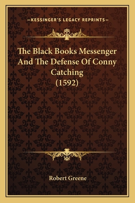 The Black Books Messenger And The Defense Of Co... 1165757079 Book Cover