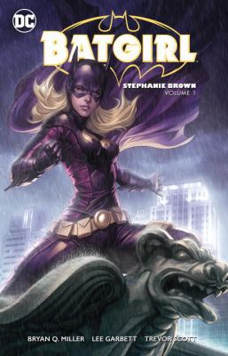 Batgirl: Stephanie Brown Vol. 1 1401269109 Book Cover