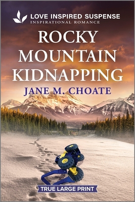 Rocky Mountain Kidnapping [Large Print] 1335400087 Book Cover