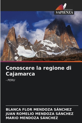 Conoscere la regione di Cajamarca [Italian] 6130162863 Book Cover