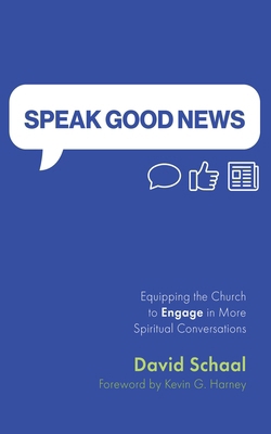 Speak Good News B0CYWLF7SQ Book Cover