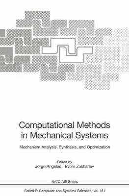 Computational Methods in Mechanical Systems: Me... 3642083692 Book Cover