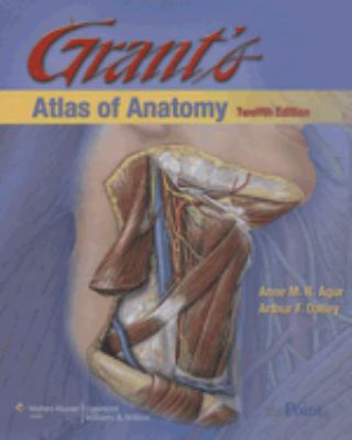 Grant's Atlas of Anatomy 0781796040 Book Cover