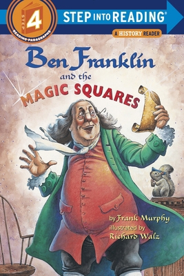 Ben Franklin and the Magic Squares 0375806210 Book Cover