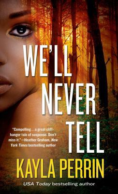 We'll Never Tell 1250069459 Book Cover