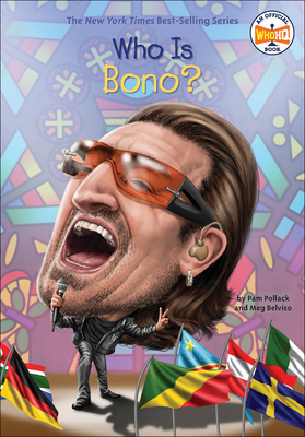 Who Is Bono? 0606414916 Book Cover