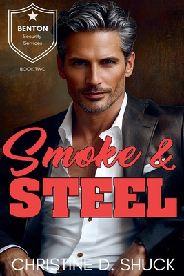 Smoke and Steel B09GJQ5PF5 Book Cover