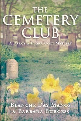 The Cemetery Club 1940222834 Book Cover