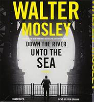 Down the River Unto the Sea 1478976314 Book Cover