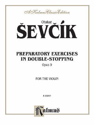Prepertory Exercises in Double-Stopping, Opus 9... 0769273181 Book Cover